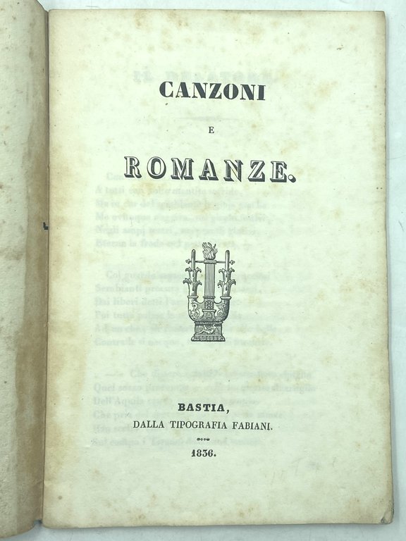 CANZONI E ROMANZE, COLL'AGGIUNTA D'UNA NOVELLA CORSA.