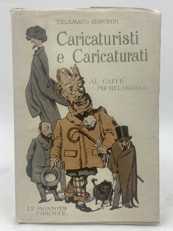 Caricaturisti e Caricaturati al Caffè Michelangiolo.