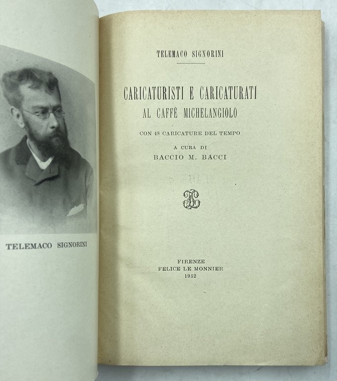 Caricaturisti e Caricaturati al Caffè Michelangiolo. | Immagine Gallery 3