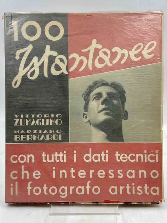 CENTO ISTANTANEE. IMMAGINI DI VITTORIO ZUMAGLINO TESTI DI MARZIANO BERNARDI.