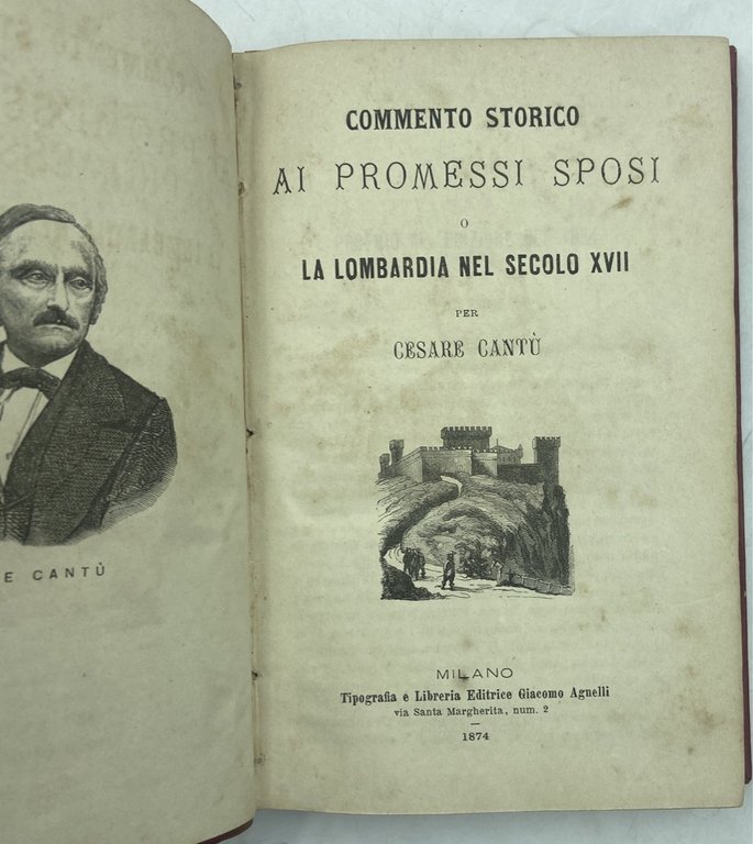 COMMENTO STORICO AI PROMESSI SPOSI O LA LOMBARDIA NEL SECOLO …