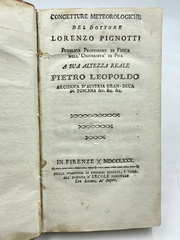 CONGETTURE METEOROLOGICHE DEL DOTTORE LORENZO PIGNOTTI PUBBLICO PROFESSORE DI FISICA …