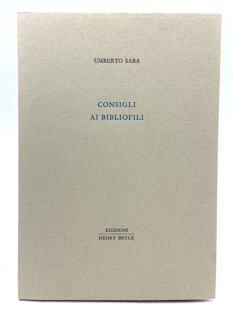 CONSIGLI AI BIBLIOFILI.