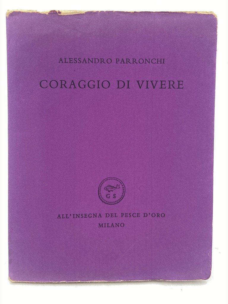 CORAGGIO DI VIVERE.