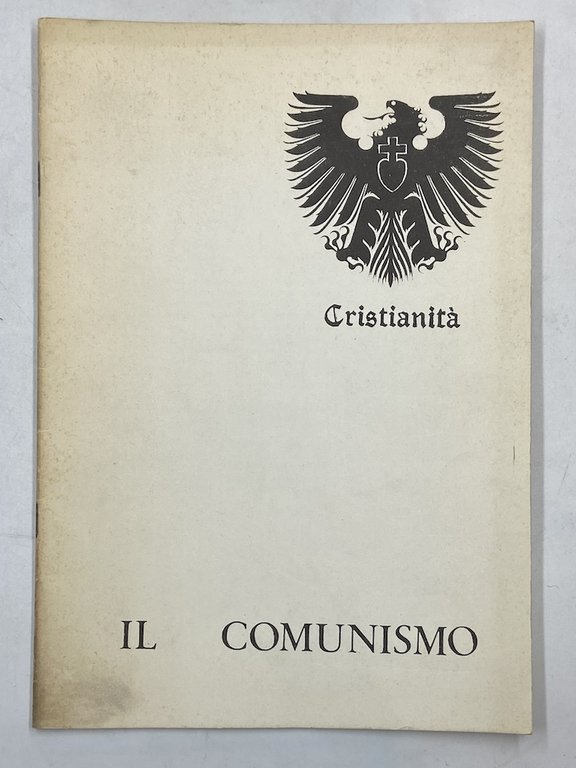 Cristianità. Il Comunismo.