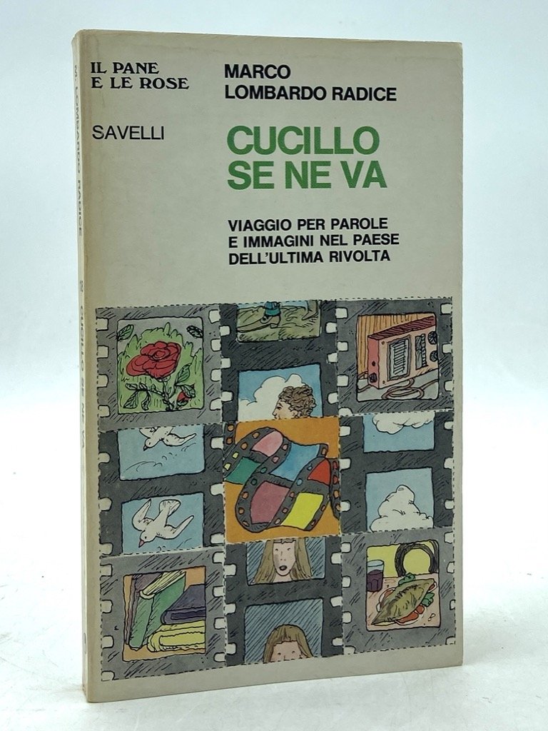 CUCILLO SE NE VA. VIAGGIO PER PAROLE E IMMAGINI NEL …