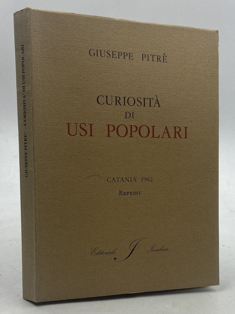 Curiosità di usi popolari.