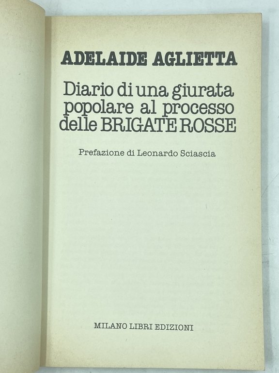 DIARIO DI UNA GIURATA POPOLARE AL PROCESSO DELLE BRIGATE ROSSE | Immagine Gallery 4