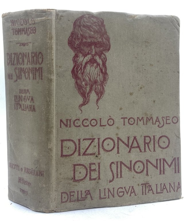 DIZIONARIO DEI SINONIMI DELLA LINGUA ITALIANA. NUOVISSIMA EDIZIONE ACCURATAMENTE CORRETTA.