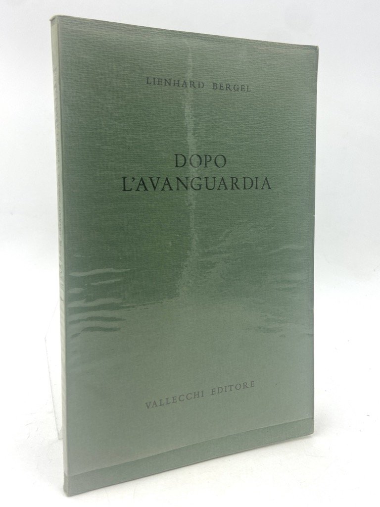 DOPO L’AVANGUARDIA.