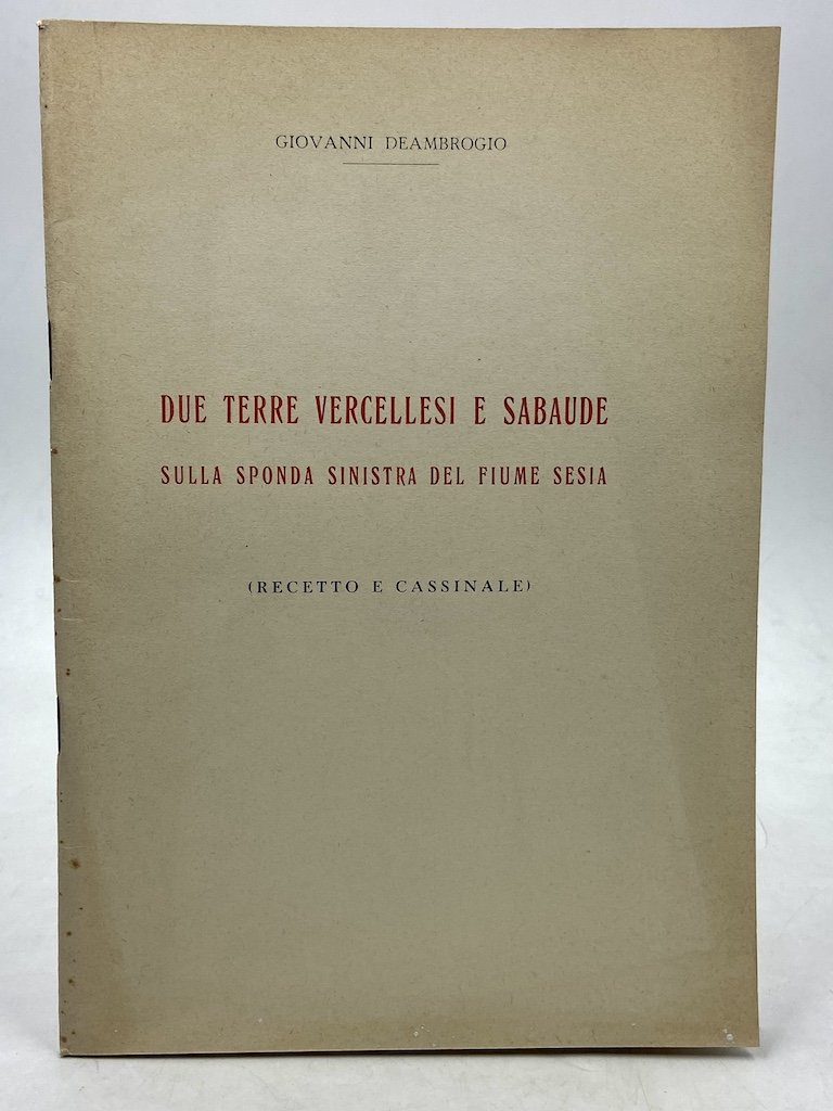 Due terre vercellesi e sabaude sulla sponda sinistra del fiume …