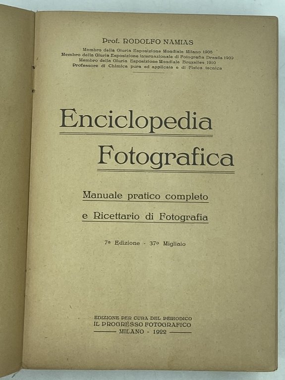 ENCICLOPEDIA FOTOGRAFICA. MANUALE PRATICO COMPLETO E RICETTARIO DI FOTOGRAFIA. 7a … | Immagine Gallery 4