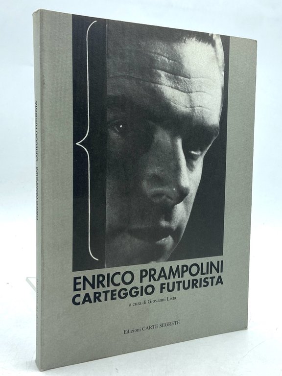 ENRICO PRAMPOLINI. CARTEGGIO FUTURISTA.