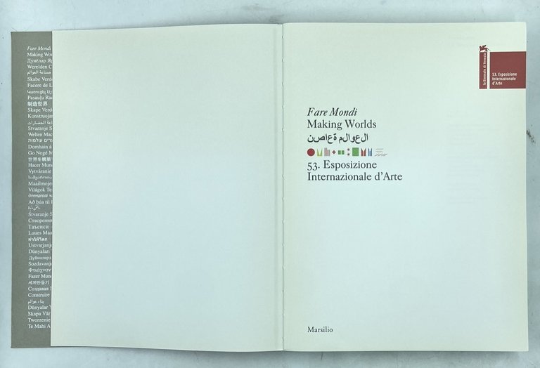 FARE MONDI. MAKING WORLDS. 53. ESPOSIZIONE INTERNAZIONALE D'ARTE - LA … | Immagine Gallery 6