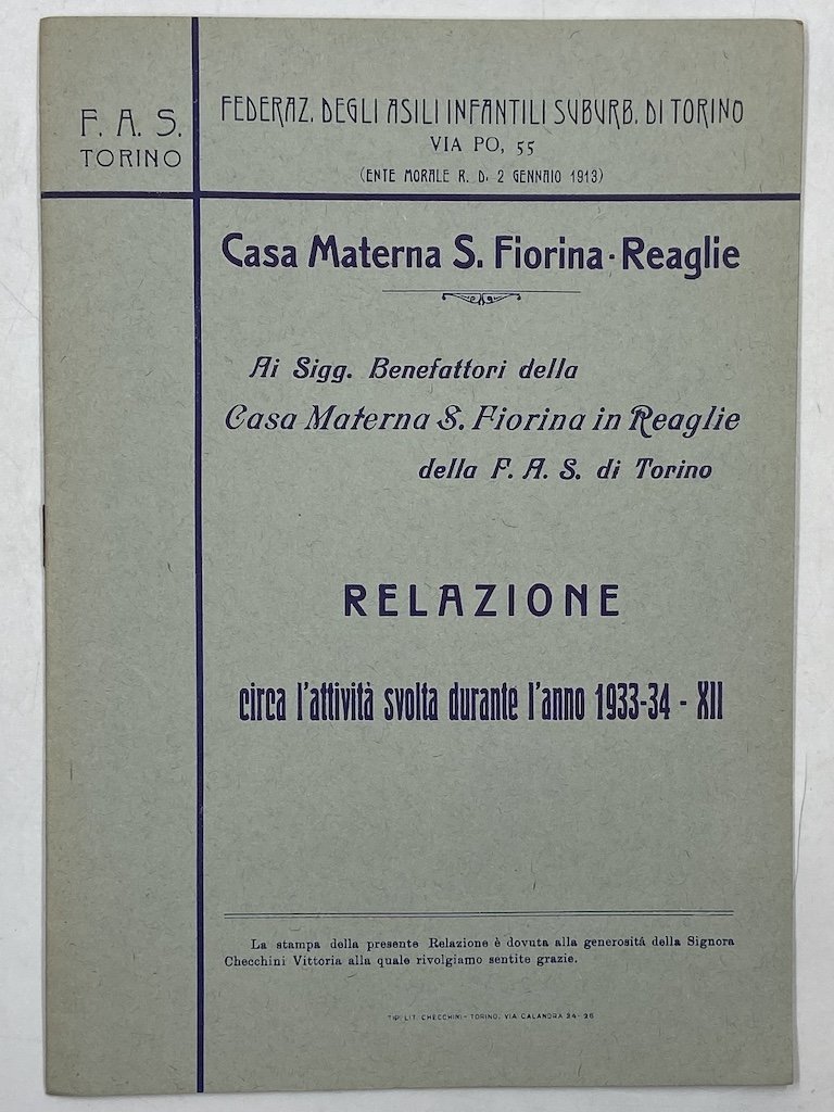 FEDERAZIONE ASILI INFANTILI SUBURBANI DI TORINO. CASA MATERNA S. FIORINA …