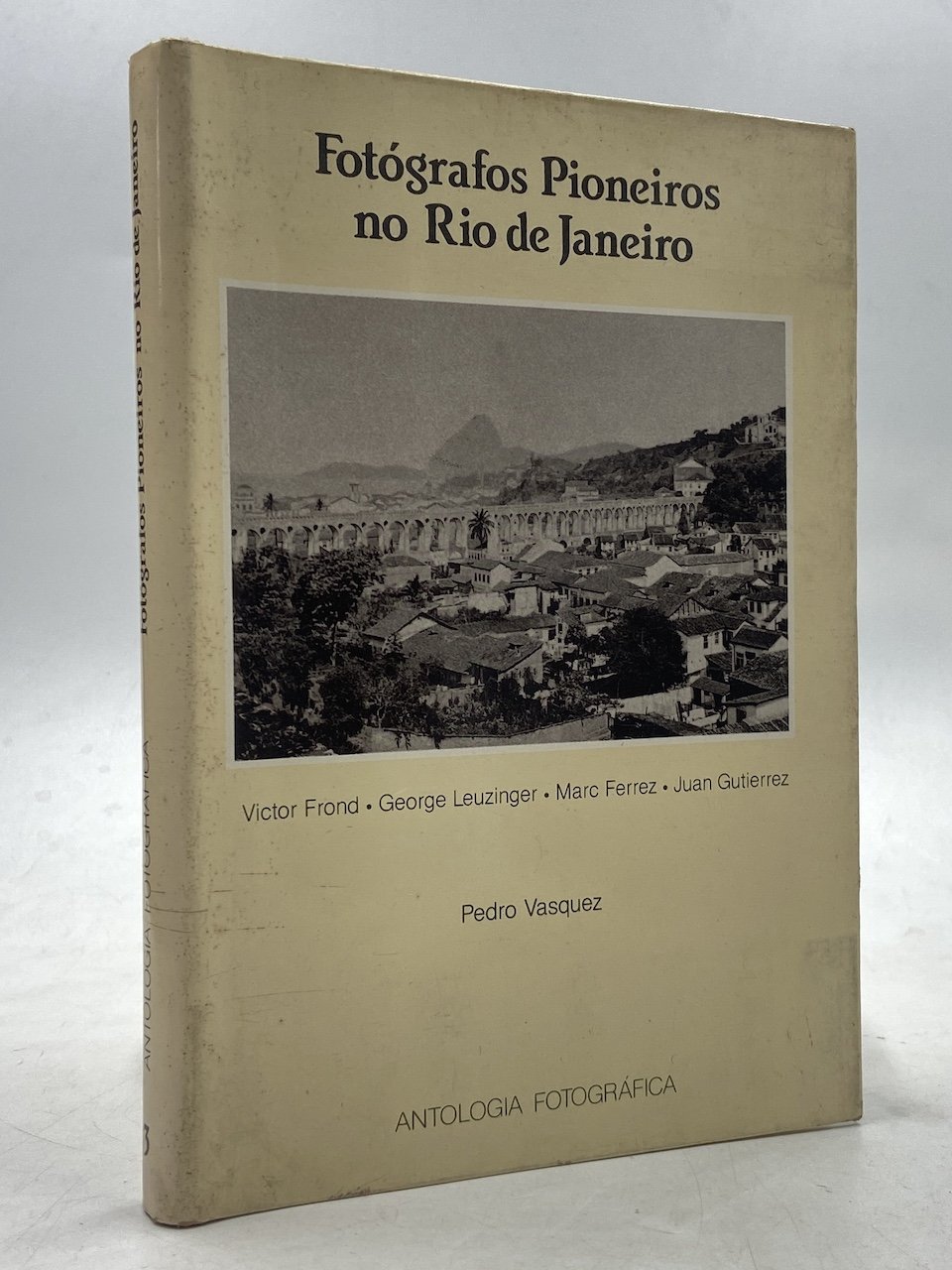 Fotógrafos Pioneiros no Rio de Janeiro. Victor Frond, George Leuzinger, …