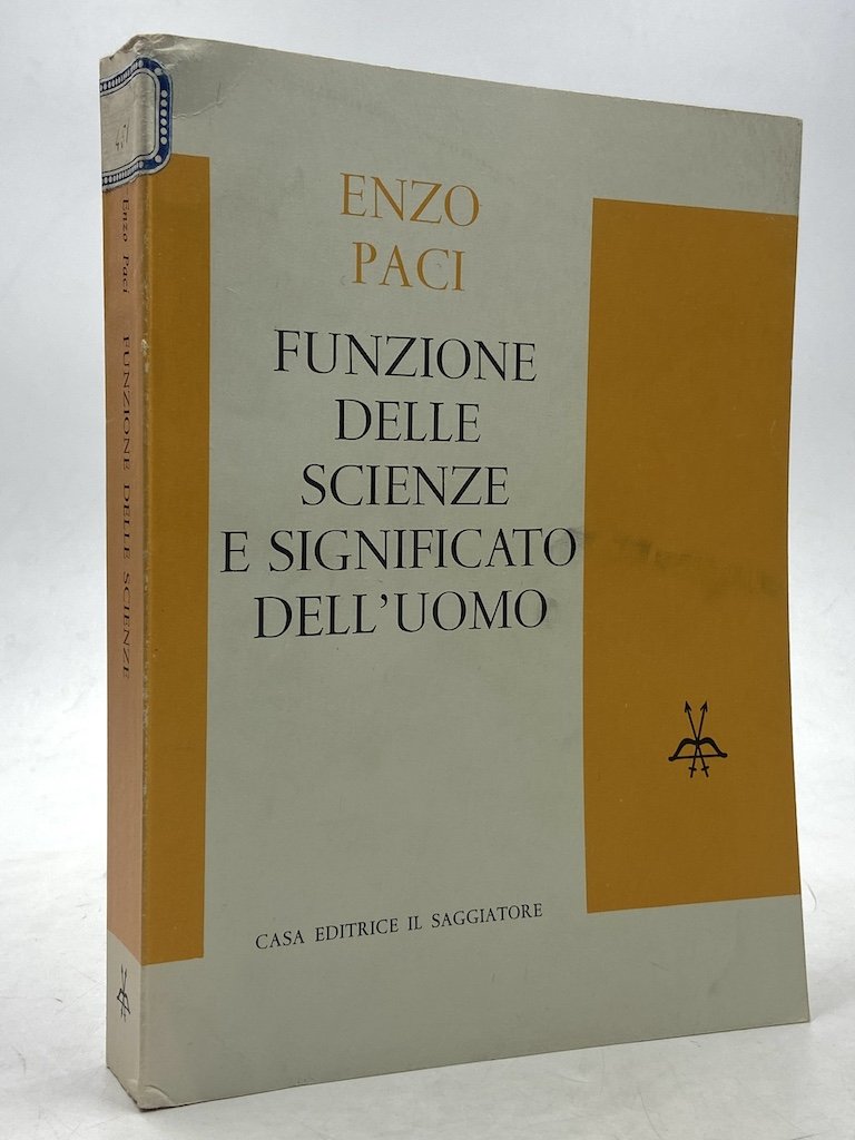 Funzione delle scienze e significato dell’uomo.