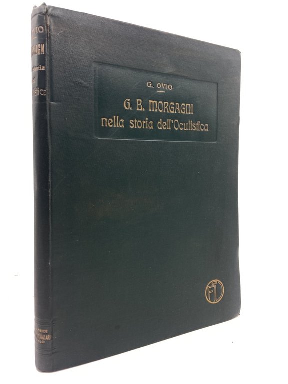 G. B. Morgagni nella storia dell'Oculistica. | Immagine Gallery 1