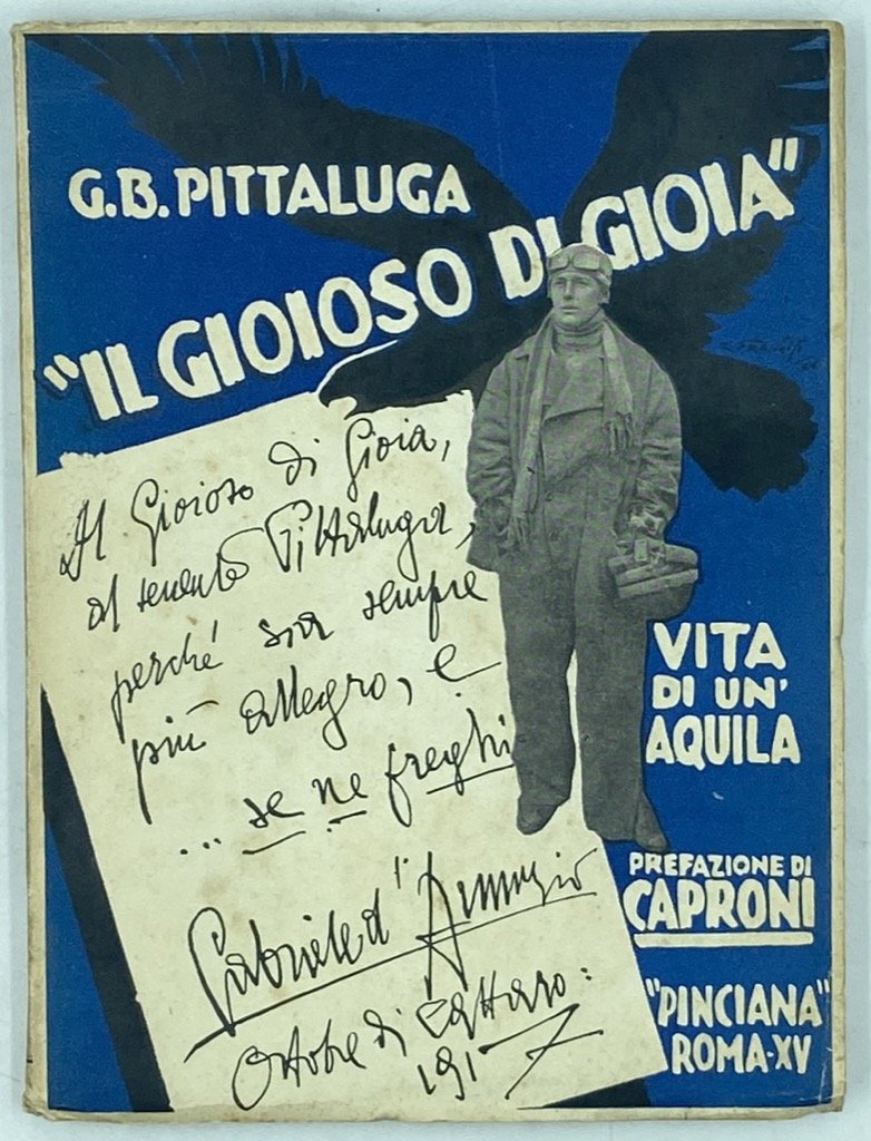 G. B. PITTALUGA “IL GIOIOSO DI GIOIA”. VITA DI UN’AQUILA.