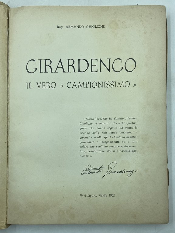 GIRARDENGO IL VERO «CAMPIONISSIMO».