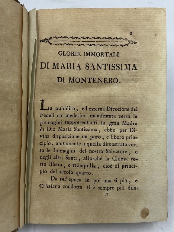 GLORIE IMMORTALI DI MARIA SANTISSIMA DI MONTENERO O SIA COMPENDIOSA …