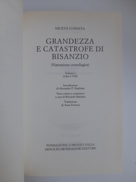 Grandezza e catastrofe di Bisanzio Volume I (libri I - … | Immagine Gallery 2