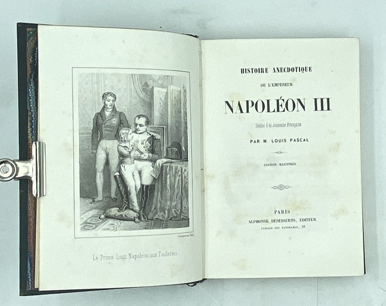 HISTOIRE ANECDOTIQUE DE L'EMPEREUR NAPOLÉON III Dédiée à la Jeunesse … | Immagine Gallery 2