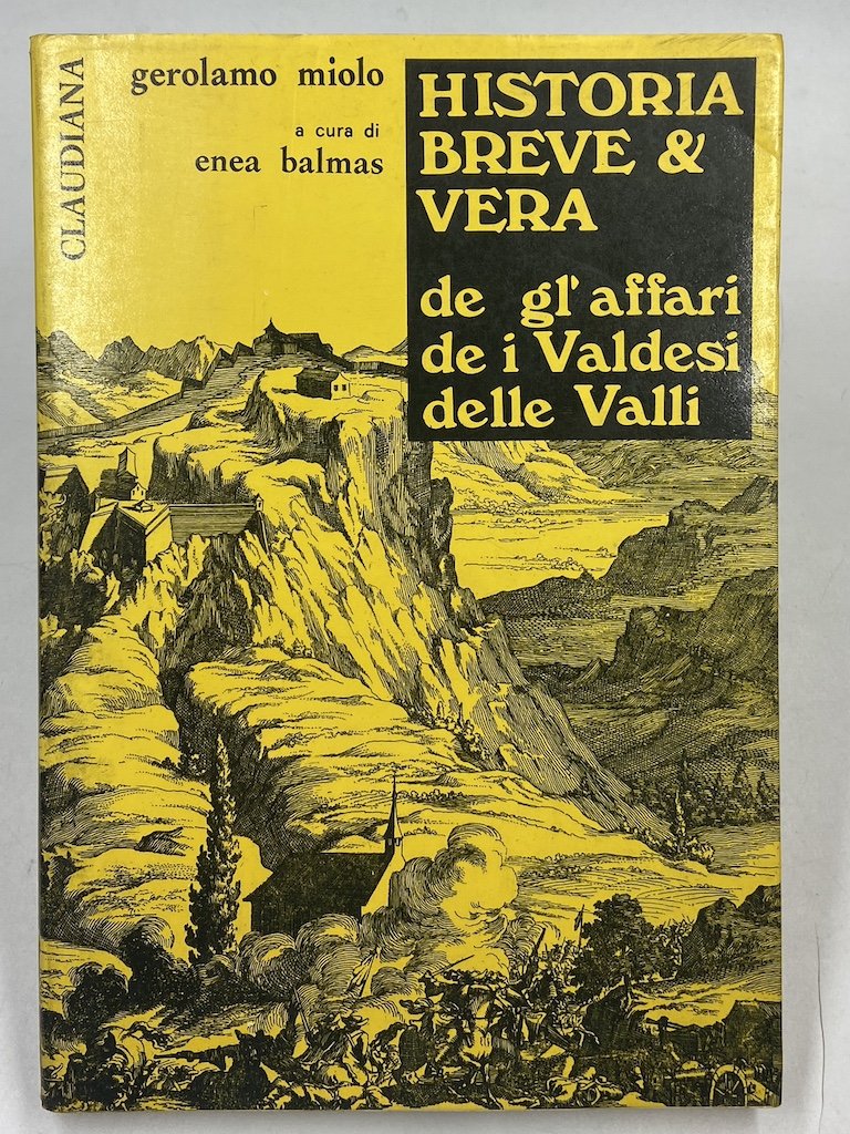 HISTORIA BREVE & VERA DE GL’AFFARI DE I VALDESI DELLE …