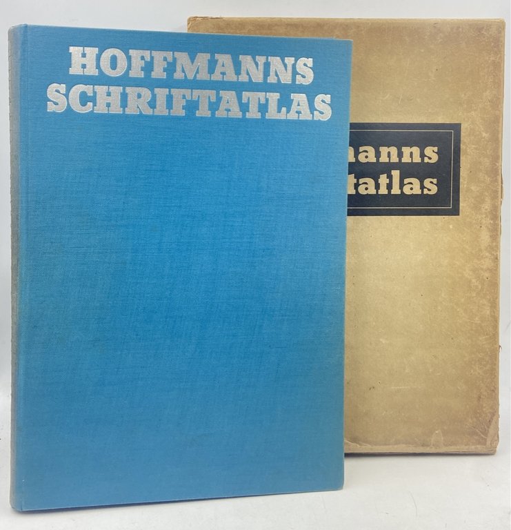 HOFFMANNS SCHRIFTATLAS. Das Schriftschaffen der Gegenwart in Alphabeten und Anwendungen. In Verbindung mit Albert Bruckner, Max Hertwig und Rudolf Koch herausgegeben von Herbert Hoffman. Mit 80 meist mehrfarbigen Tafeln.