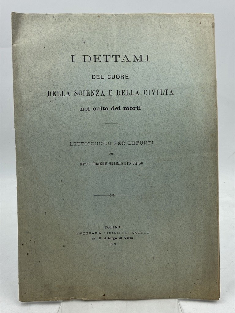 I DETTAMI DEL CUORE DELLA SCIENZA E DELLA CIVILTÀ NEL …
