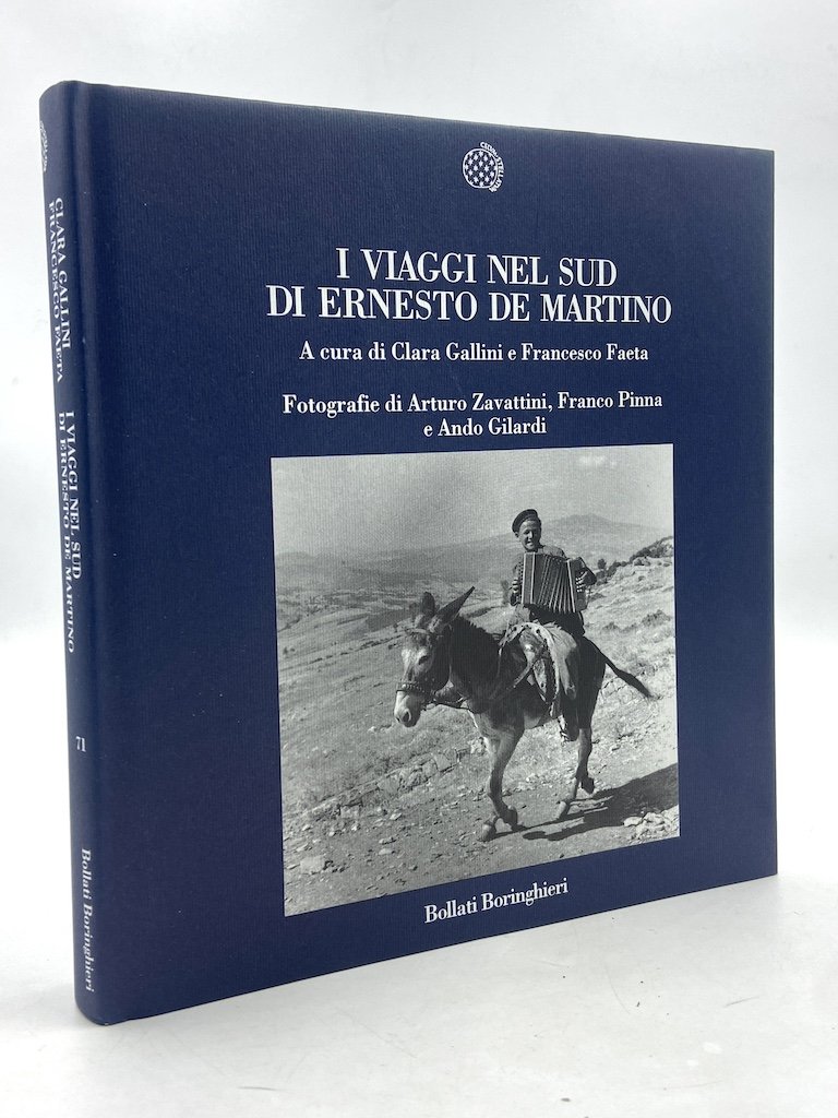 I VIAGGI NEL SUD DI ERNESTO DE MARTINO. Fotografie di …