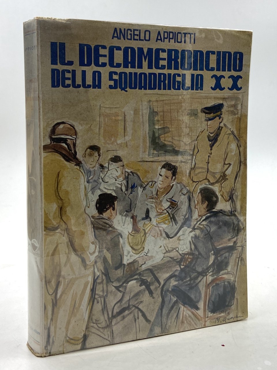 IL DECAMERONCINO DELLA SQUADRIGLIA XX.