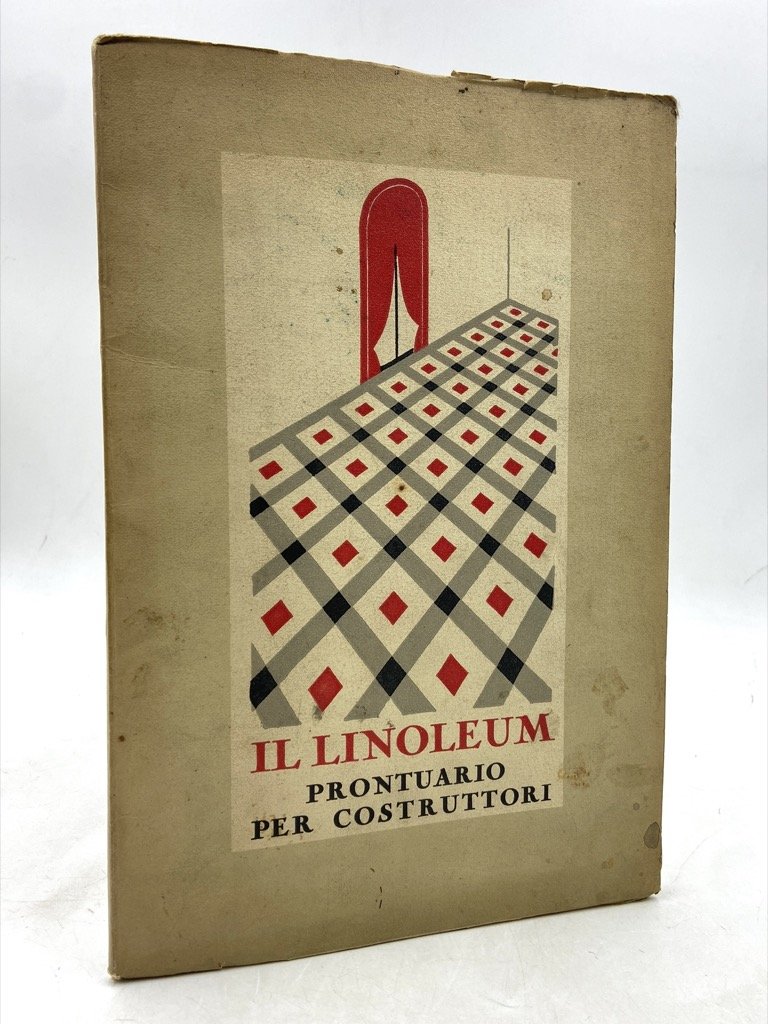 IL LINOLEUM. PRONTUARIO PER COSTRUTTORI.