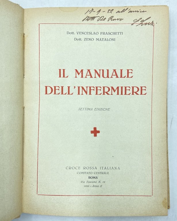 IL MANUALE DELL’INFERMIERE. Settima Edizione.