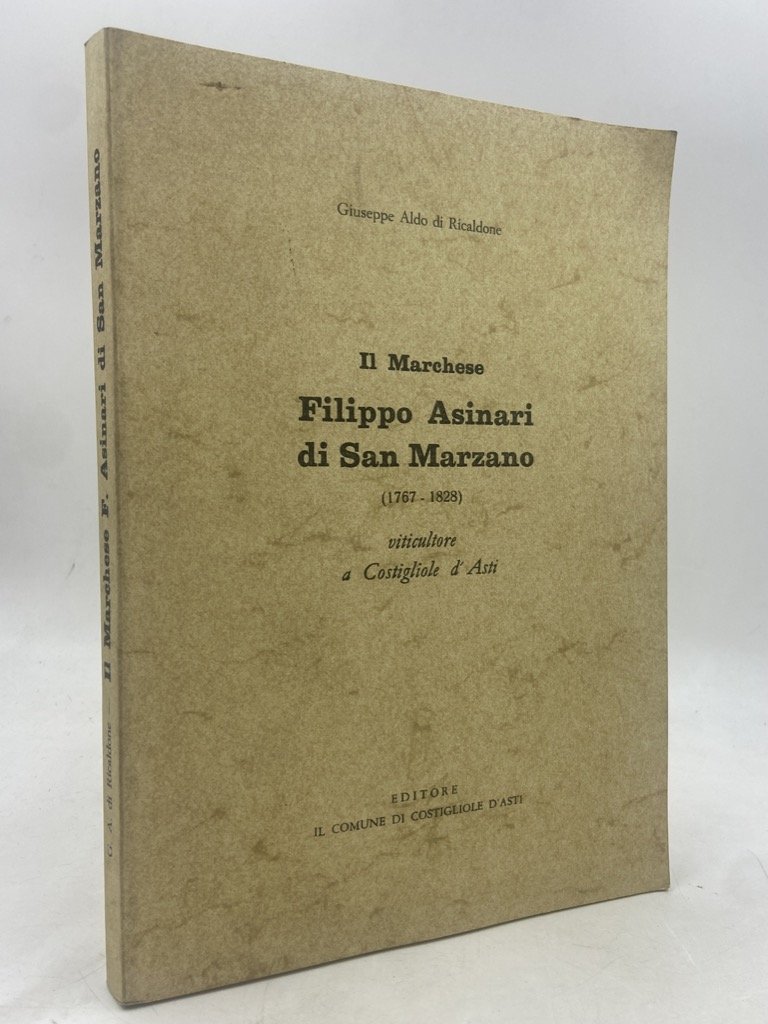 IL MARCHESE FILIPPO ASINARI DI SAN MARZANO (1767-1828) viticultore a …