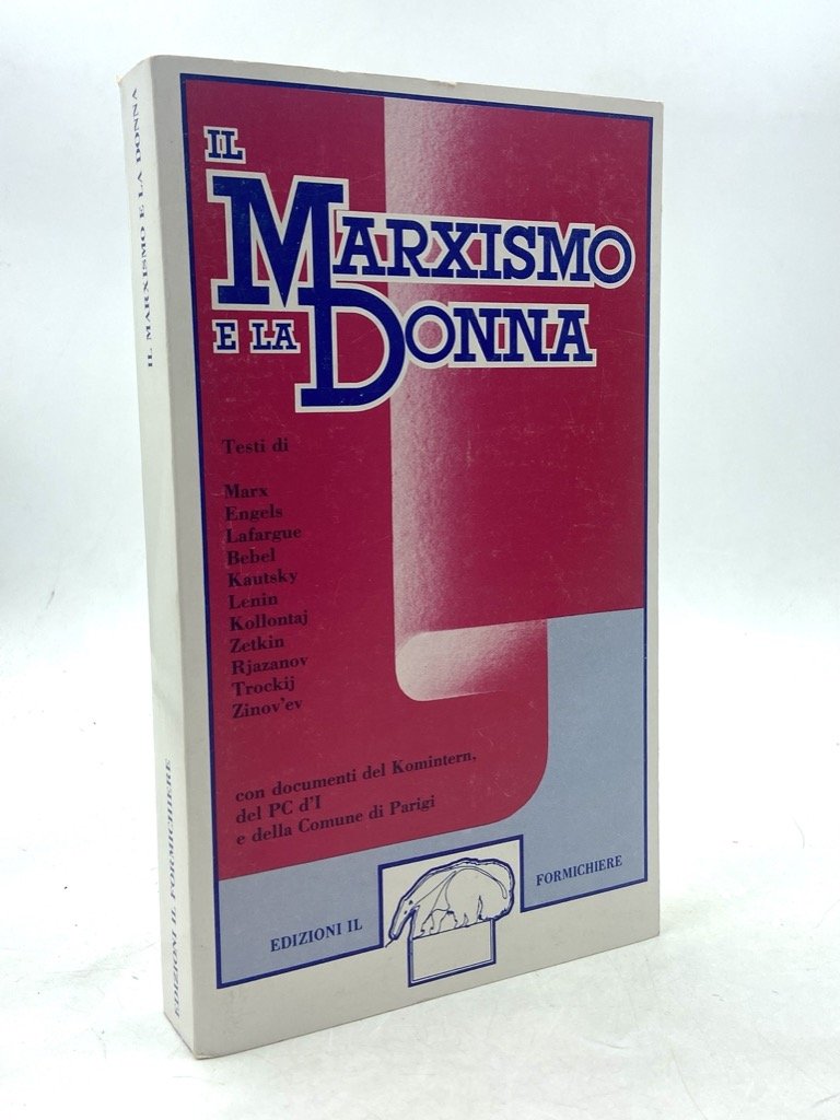 IL MARXISMO E LA DONNA.