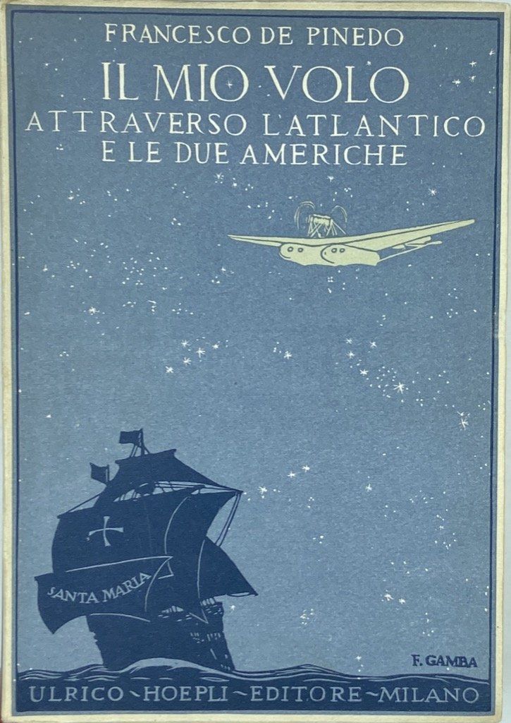 IL MIO VOLO ATTRAVERSO L’ATLANTICO E LE DUE AMERICHE.