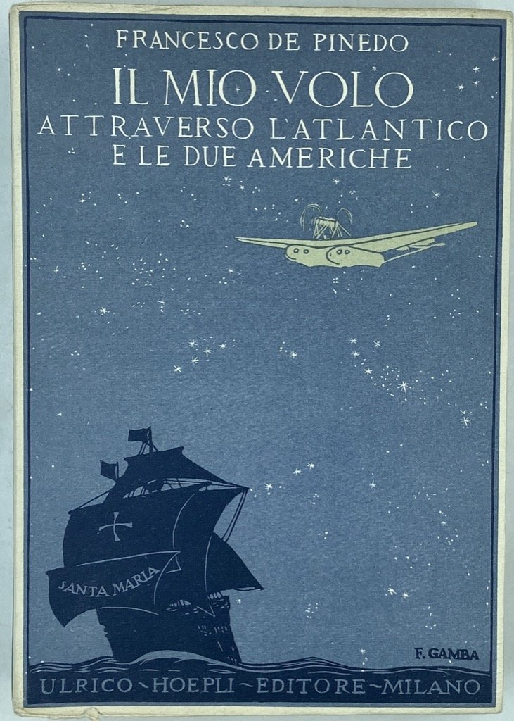 IL MIO VOLO ATTRAVERSO L’ATLANTICO E LE DUE AMERICHE.