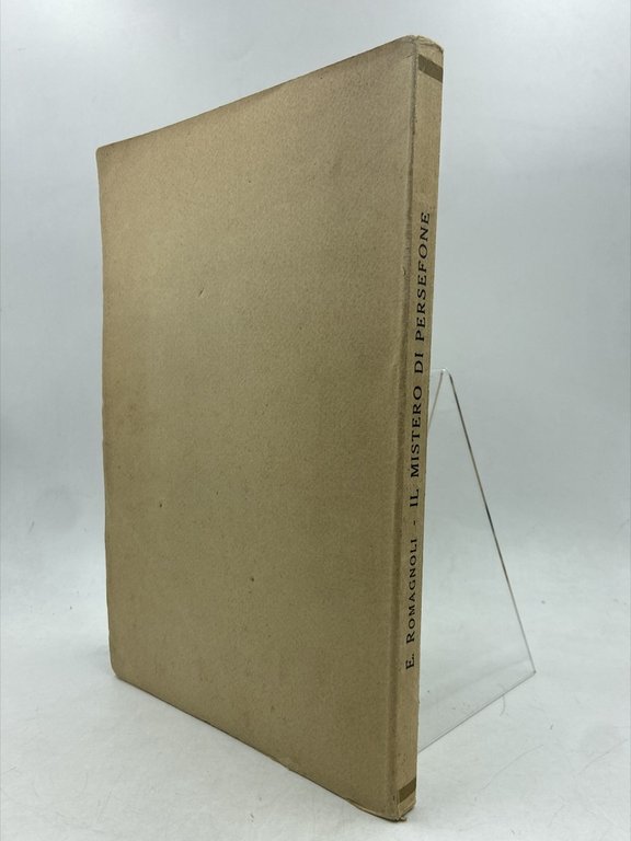 IL MISTERO DI PERSEFONE. Scritto e musicato da Ettore Romagnoli. | Immagine Gallery 2