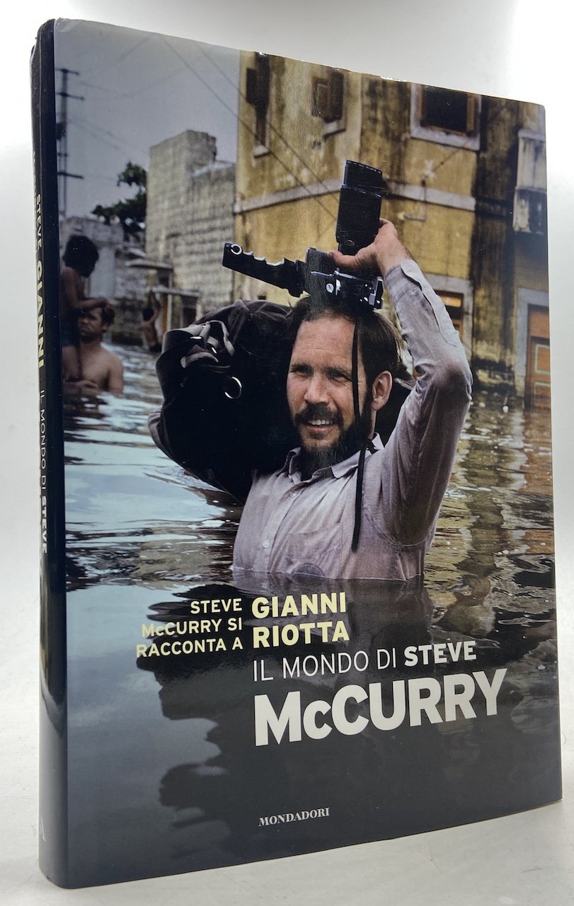 Il mondo di Steve McCurry. Steve McCurry si racconta a …