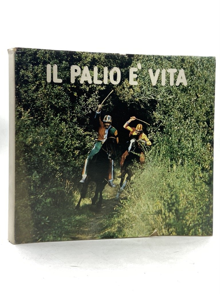 IL PALIO È VITA.