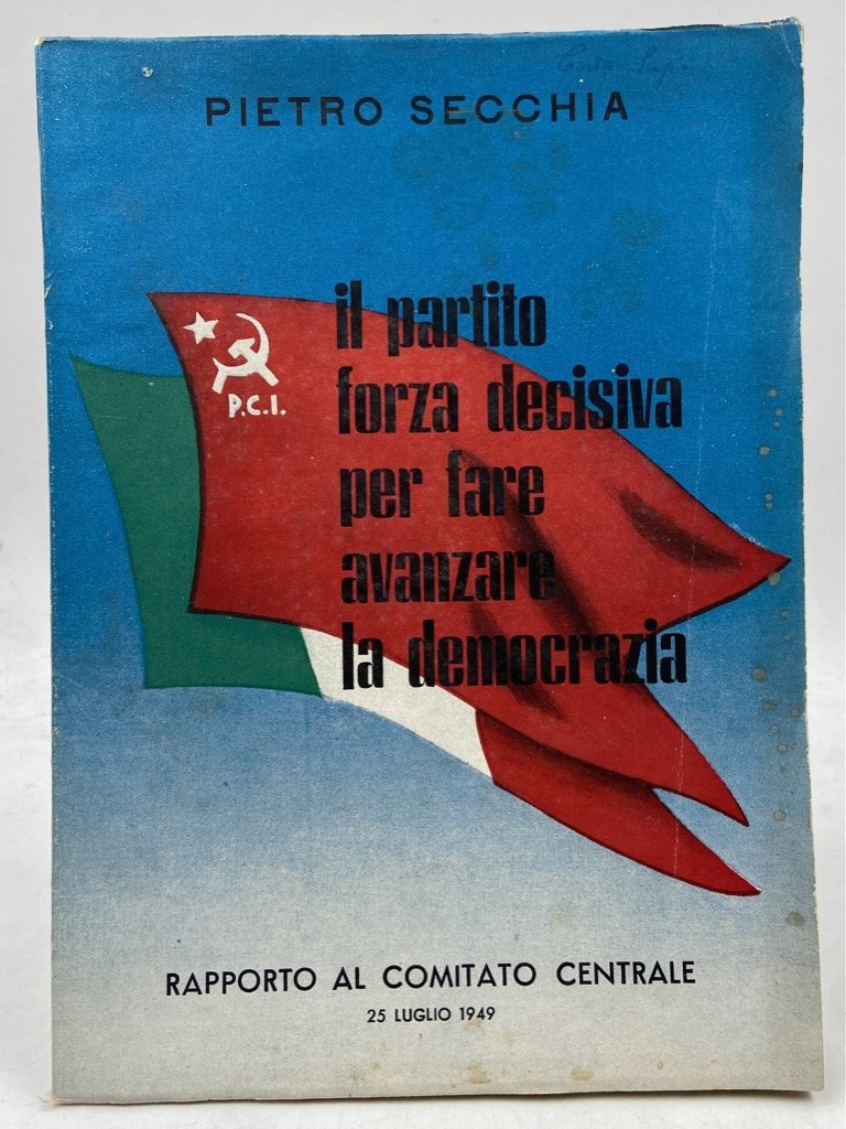 Il partito forza decisiva per fare avanzare la democrazia. Rapporto …