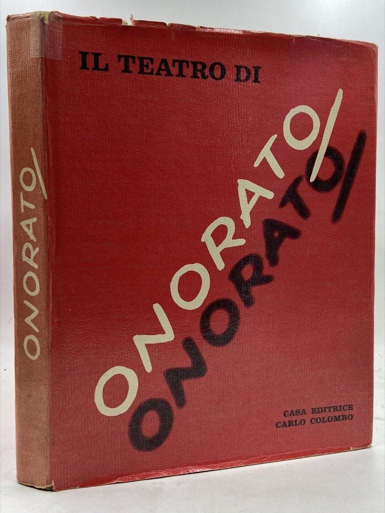 IL TEATRO DI ONORATO. [con autografi]