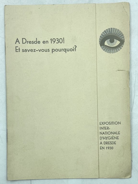 INTERNATIONALE HYGIENE AUSSTELLUNG DRESDEN 1930. 3 advertising booklets. 3 opuscoli … | Immagine Gallery 13