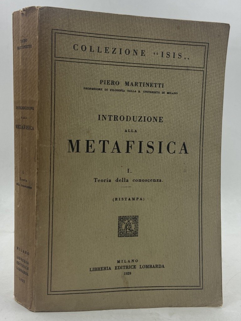 INTRODUZIONE ALLA METAFISICA. I. TEORIA DELLA CONOSCENZA. (Ristampa) | Immagine principale