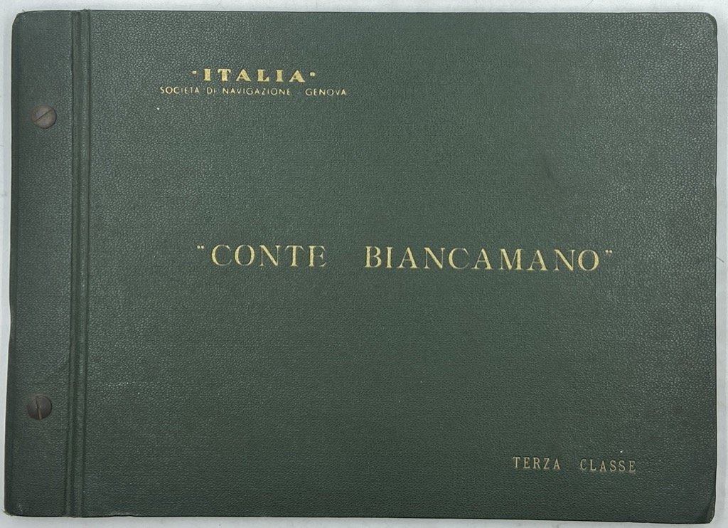 ITALIA SOCIETÀ DI NAVIGAZIONE - GENOVA. CONTE BIANCAMANO. TERZA CLASSE. | Immagine principale