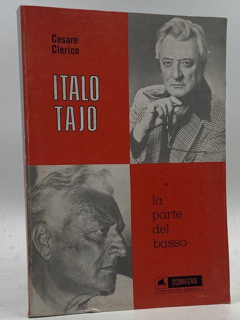 Italo Tajo la parte del basso.