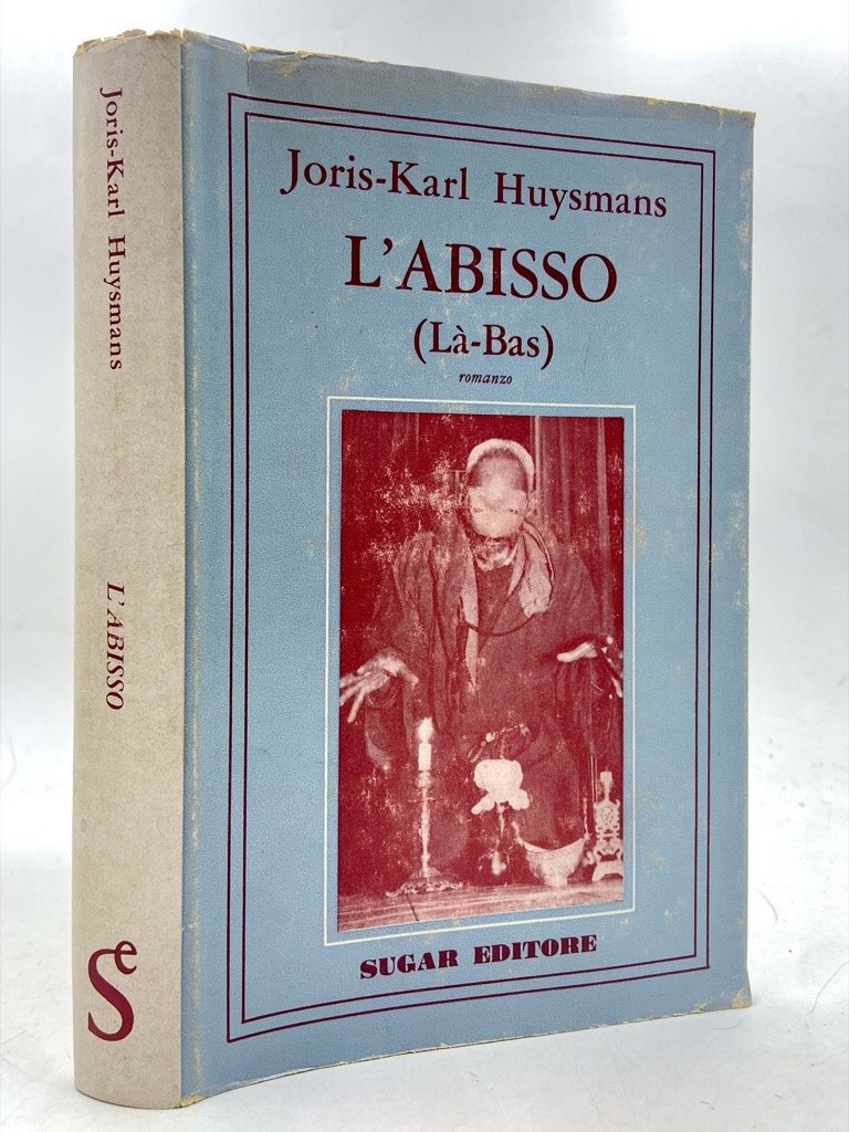 L’ABISSO (Là-Bas).