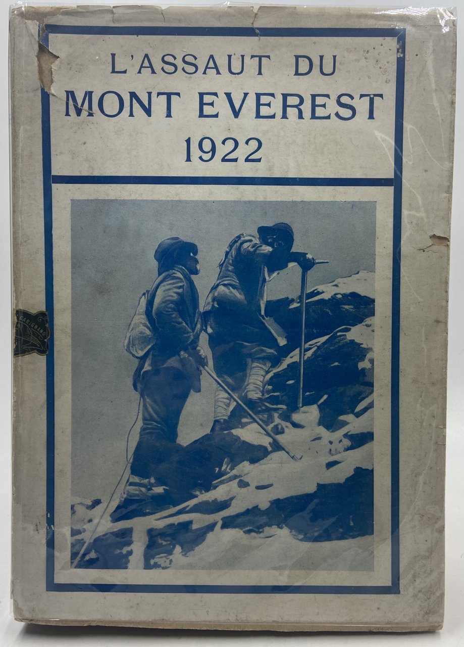 L’ASSAUT DU MONT EVEREST 1922.