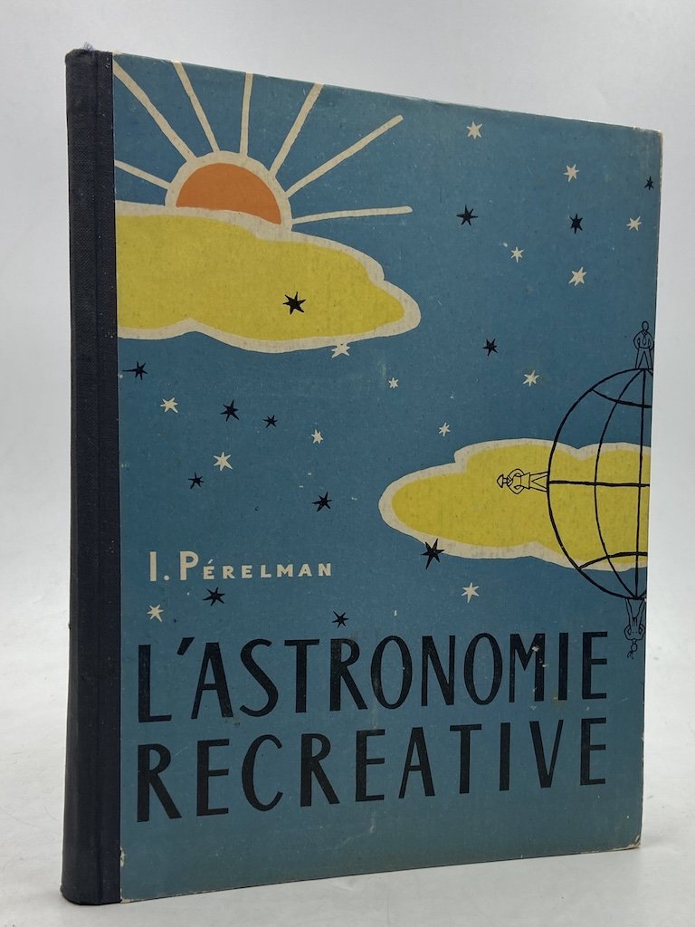 l’ASTRONOMIE RECREATIVE.